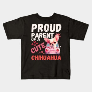 Funny Dog: Proud Parent Of A cute Chihuahua Kids T-Shirt